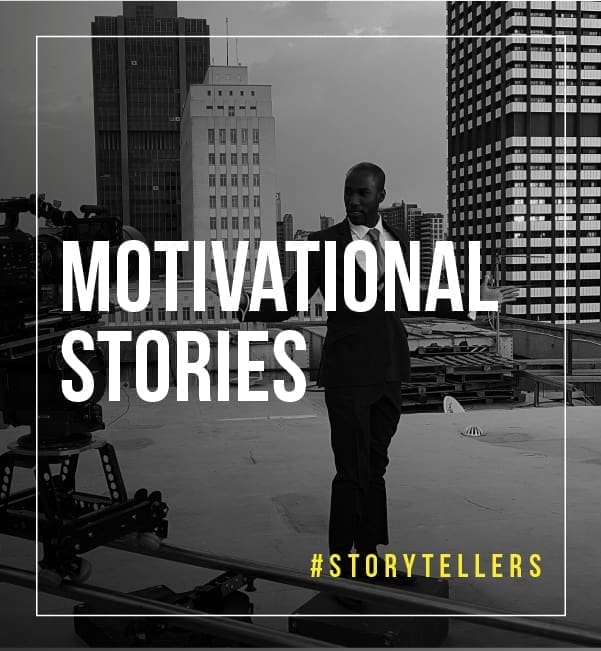 Motivational Stories